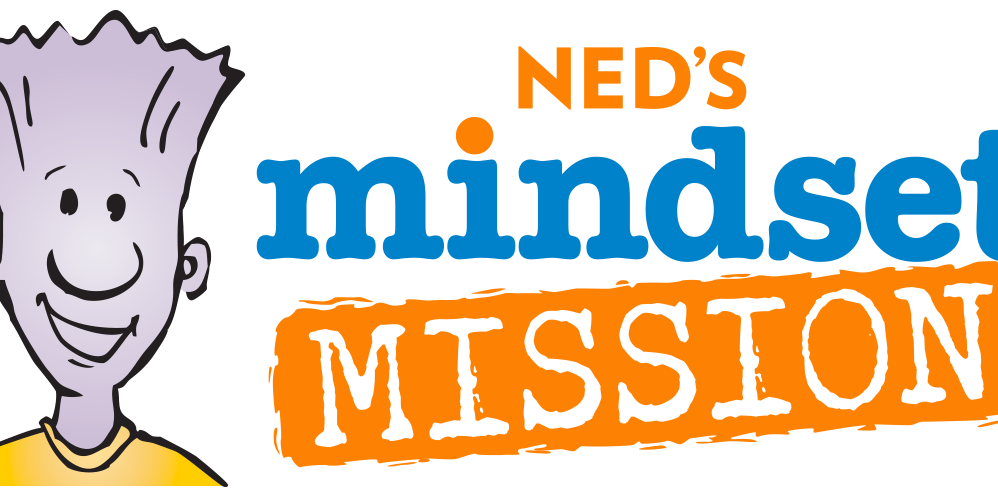 Ned's Mindset Mission